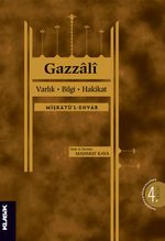 Varlık, Bilgi, Hakikat (Mişkatü'l-Envar)