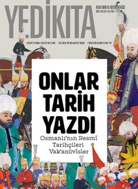 Yedikıta Aylık Tarih İlim ve Kültür Dergisi Sayı:146 Ekim 2020