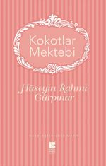 Kokotlar Mektebi (Sadeleştirilmiş Metin)