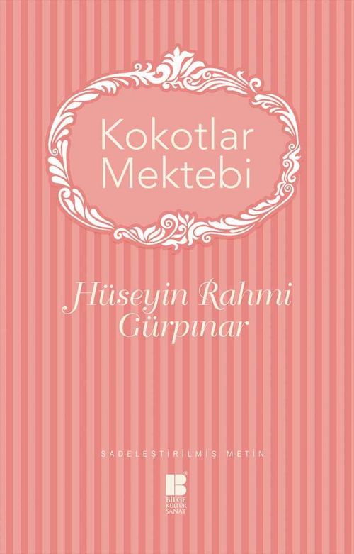 Kokotlar Mektebi (Sadeleştirilmiş Metin)