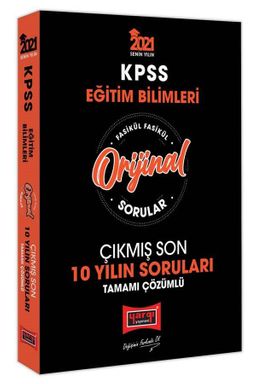 2021 KPSS Eğitim Bilimleri Orijinal Sorular Fasikül Tamamı Çözümlü Çıkmış Son 10 Yılın Soruları