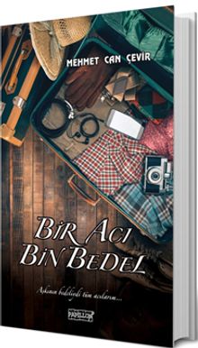 Bir Acı Bin Bedel