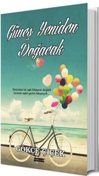 Güneş Yeniden Doğacak