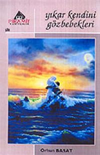 Yıkar Kendini Gözbebekleri