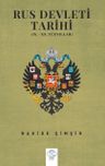 Rus Devleti Tarihi (IX. - XX. Yüzyıllar)