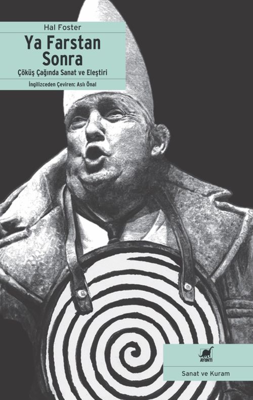 Ya Farstan Sonra? & Çöküş Çağında Sanat ve Eleştiri 
