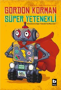 Süper Yetenekli & Yetenek(siz)'in Süper Yetenekli Yeni Maceraları