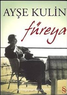 Füreya - Ayşe Kulin