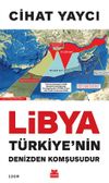 Libya T&uuml;rkiye'nin Denizden Komşusudur