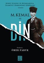 M.Kemal ve Din