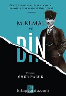M.Kemal ve Din - Ömer Faruk