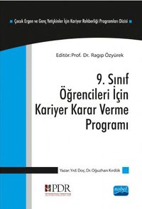 9. Sınıf Öğrencileri İçin Kariyer Kararı Verme Programı