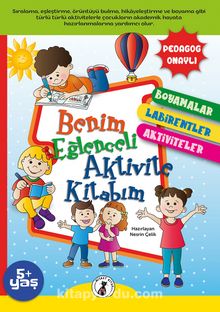 Benim Eğlenceli Aktivite Kitabım - Bilinmeyen Yazar
