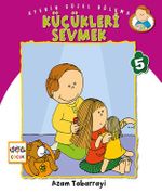 Küçükleri Sevmek