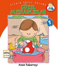 Güzel Alışkanlıklar