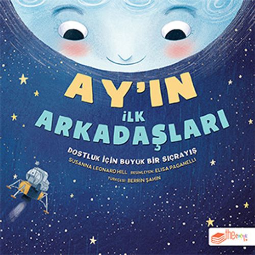 Ay'ın İlk Arkadaşları