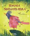 Şengaga Sinekkuşlarıyla
