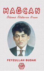 Mağcan & Ölümü Öldüren Ozan