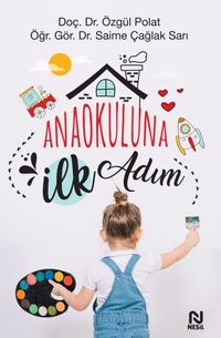 Anaokuluna İlk Adım