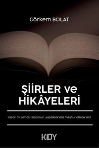 Şiirler ve Hikayeleri 