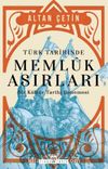 Türk Tarihinde Memluk Asırları & Bir Kültür Tarihi Denemesi