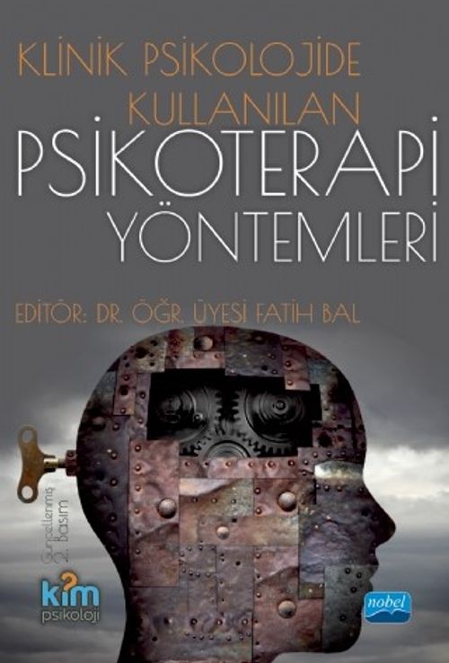 Klinik Psikolojide Kullanılan Psikoterapi Yöntemler