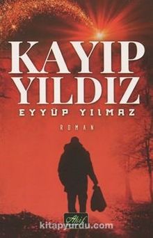 Kayıp Yıldız - Eyyüp Yılmaz
