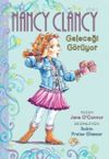 Nancy Clancy 3 / Geleceği G&ouml;r&uuml;yor