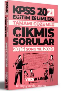 2021 KPSS Eğitim Bilimleri Tamamı Çözümlü Son 5 Yıl Çıkmış Sorular - Kolektif