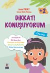 Dikkat! Konuşuyorum (2+ Yaş)