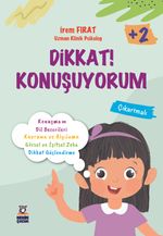 Dikkat! Konuşuyorum (2+ Yaş)