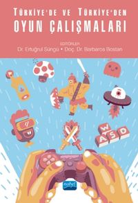 Türkiye'de ve Türkiye'den Oyun Çalışmaları