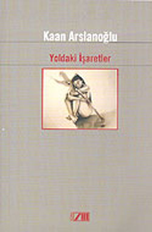 Yoldaki İşaretler