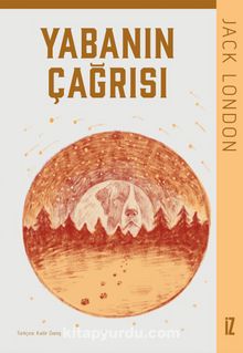 Yabanın Çağrısı - Jack London