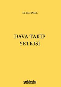 Dava Takip Yetkisi