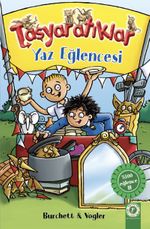 Taşyaratıklar / Yaz Eğlencesi