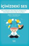 İ&ccedil;inizdeki Ses