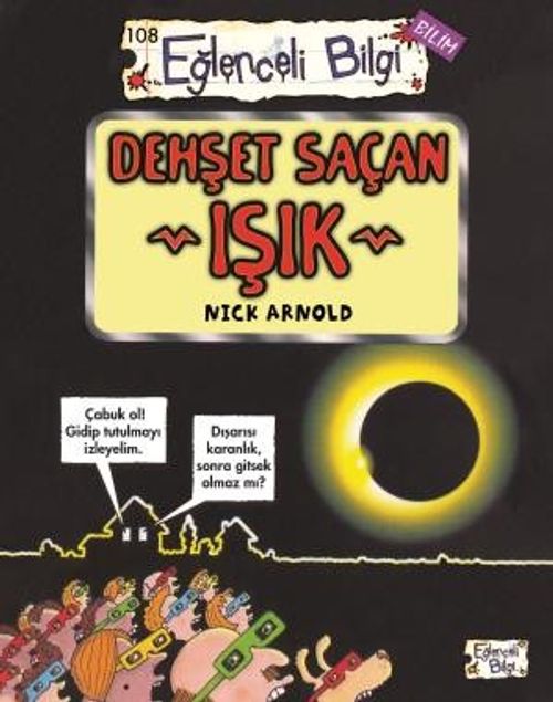 Dehşet Saçan Işık