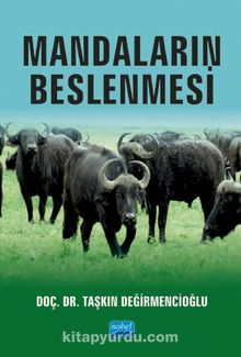 Mandaların Beslenmesi - Taşkın Değirmencioğlu
