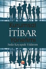 Kurumsal İtibar Yönetimi