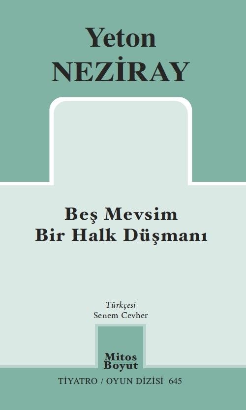 Beş Mevsim - Bir Halk Düşmanı