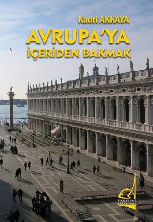 Avrupa'ya İçeriden Bakmak