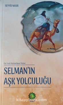 Selman'ın Aşk Yolculuğu - Seyyid Nasır