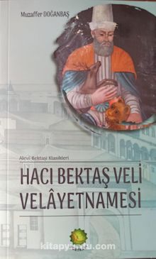 Hacı Bektaş Veli Velayetnamesi - Bilinmeyen Yazar