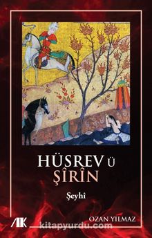 Hüsrev ü Şirin - Şeyhi