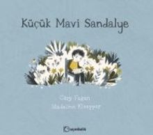Küçük Mavi Sandalye