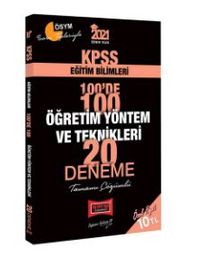 2021 KPSS Eğitim Bilimleri 100'de 100 Öğretim Yöntem ve Teknikleri Tamamı Çözümlü 20 Deneme
