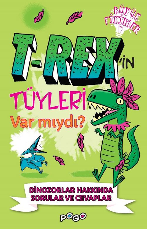 T-Rex'in Tüyleri Var Mıydı? 