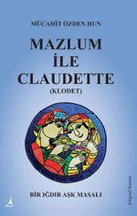 Mazlum İle Claudet (Klodet)