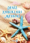 Deniz Kabukları Mevsimi